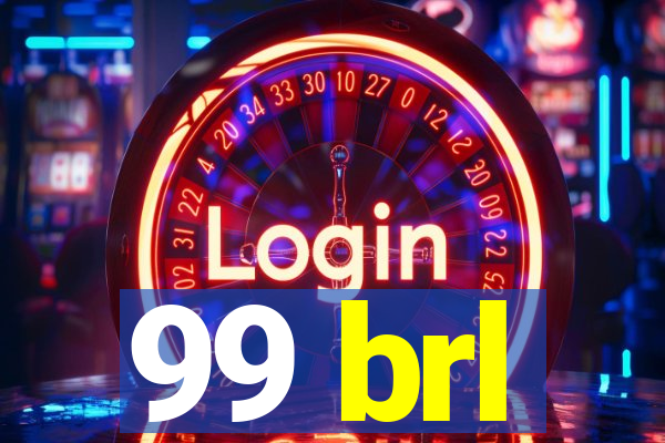 99 brl